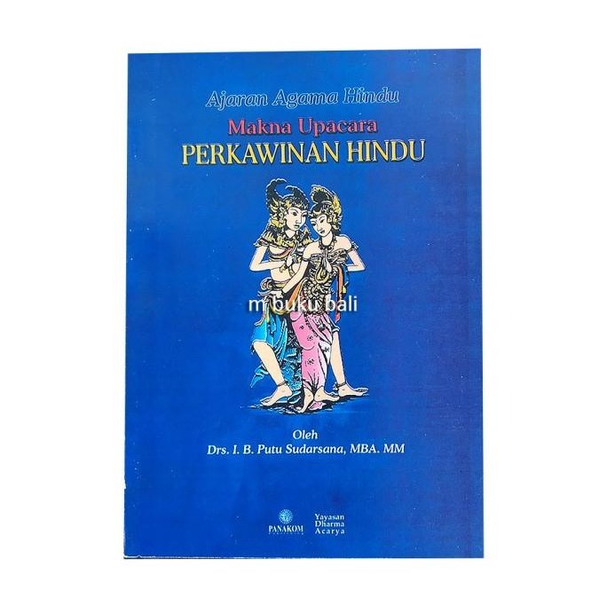 populer] Ajaran Agama Hindu Makna Upacara Perkawinan Hindu