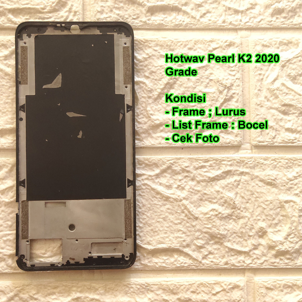 Frame Tulang Tengah Hotwav Pearl K2 2020 Tatakan LCD Copotan