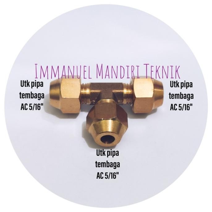 Tee Drat Luar Ac 5/16 / Tee Ac 5/16 Flare - Set Best Quality