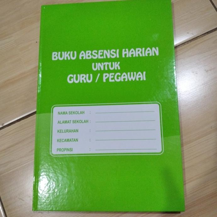 Buku Absensi Harian untuk Guru/pegawai