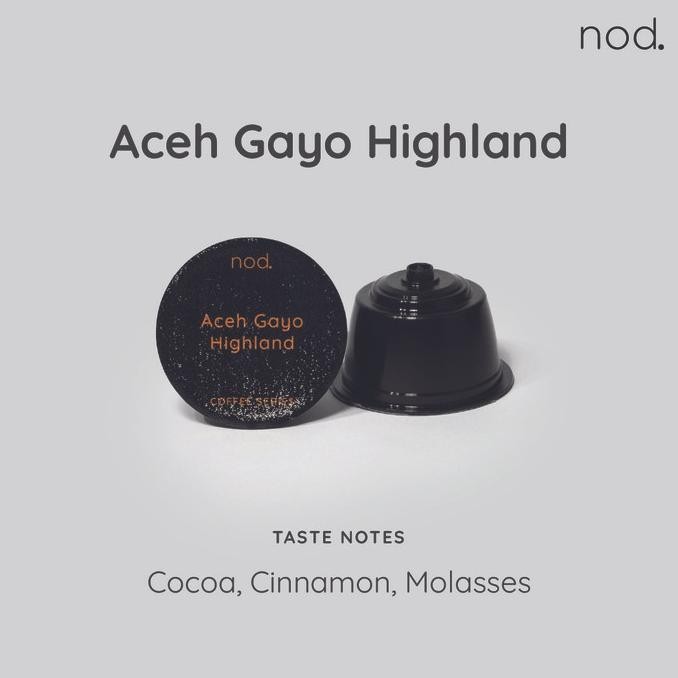 

Sale Nod. Capsule - Coffee Series - Aceh Gayo Highland
