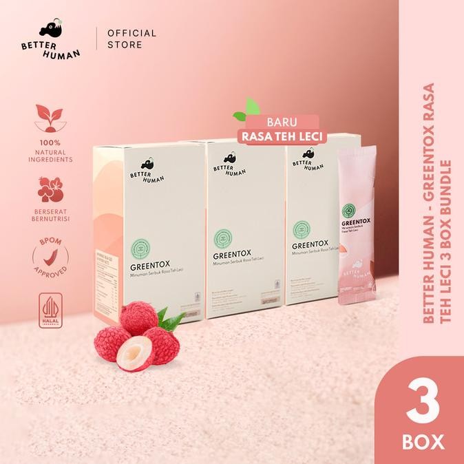 

Sale Better Human Greentox Rasa Teh Leci - 3 Box Bundle