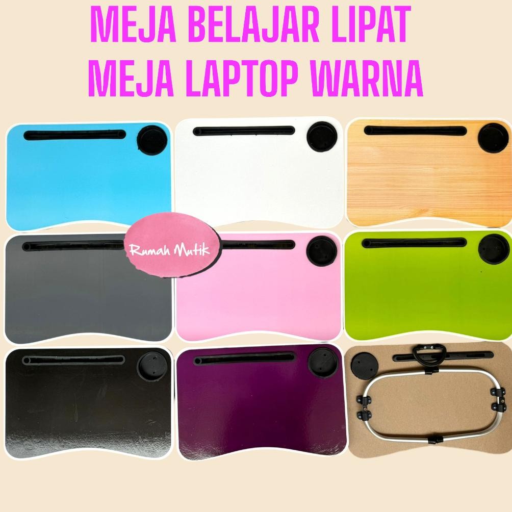 

MEJA LAPTOP / MEJA BELAJAR LIPAT LAPTOP DAN TEMPAT GELAS MOTIF POLOS