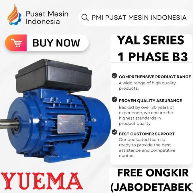DINAMO ELEKTRO MOTOR YUEMA YAL 4P 5,5KW 7,5HP 1 PHASE SINGLE PHASE 220/240V B3/ DINAMO ELECTRIC MOTO