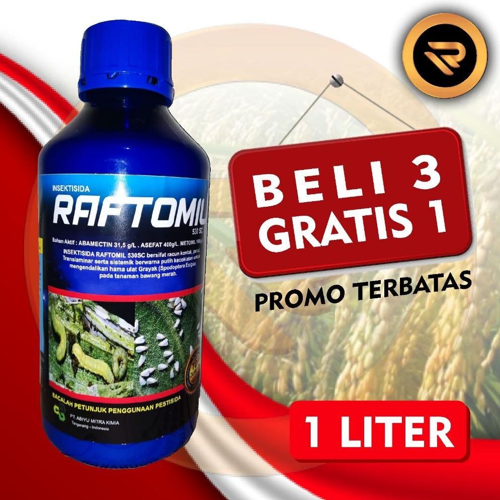RAFTOMIL 530SC 1LITER INSEKTISIDA ABAMEKTIN ASEFAT METOMIL