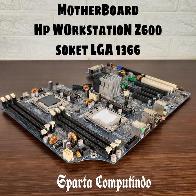 Motherboard Hp Workstation Z600 Original Bekas Copotan Cpu New Stok