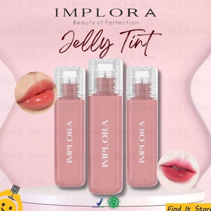 TERMURAH - Find It Store - Implora Jelly Tint | Lip Tint | Lip Gloss | Jelly Liptint | BPOM Original