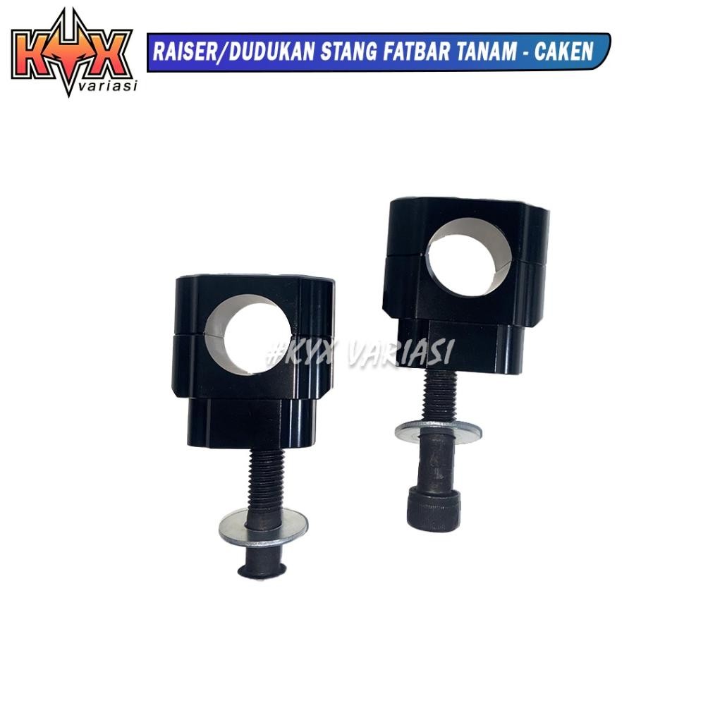 RAISER STANG FATBAR DUDUKAN STANG TANAM MERK WILWOOD CAKEN
