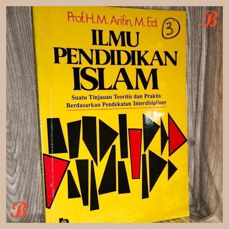 [LSY] ilmu pendidikan Islam karangan Prof Arifin original bekas mulus