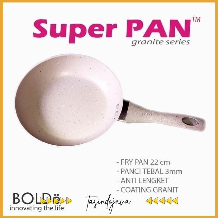 BOLDE SUPER PAN FRY PAN 22CM - TEFLON WAJAN PENGGORENGAN BOLDE ORI PRODUK TERBAIK