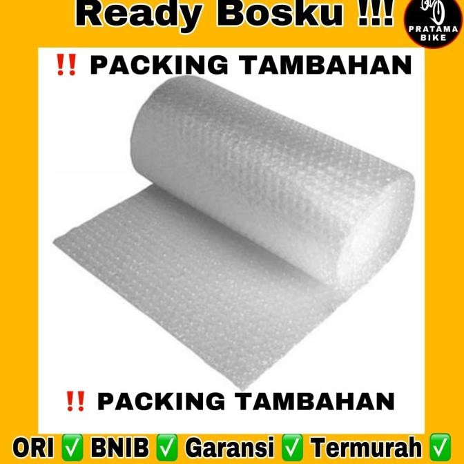 

tersedia (khusus brg besar) packing tambahan bubble wrap kardus dan isolasi
