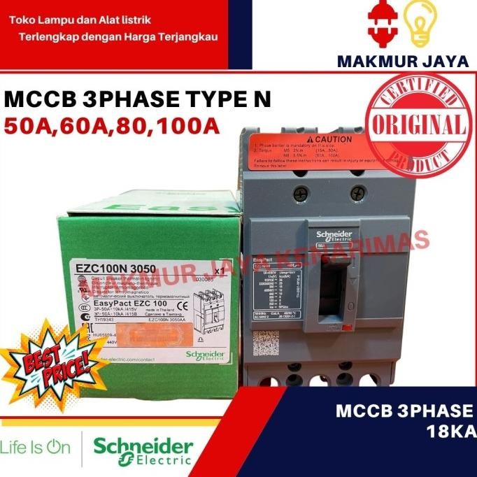 MCCB EZC SCHNEIDER 20A 40A 50A 60A 80A 100A TYPE N 18KA EASYPACT ORI