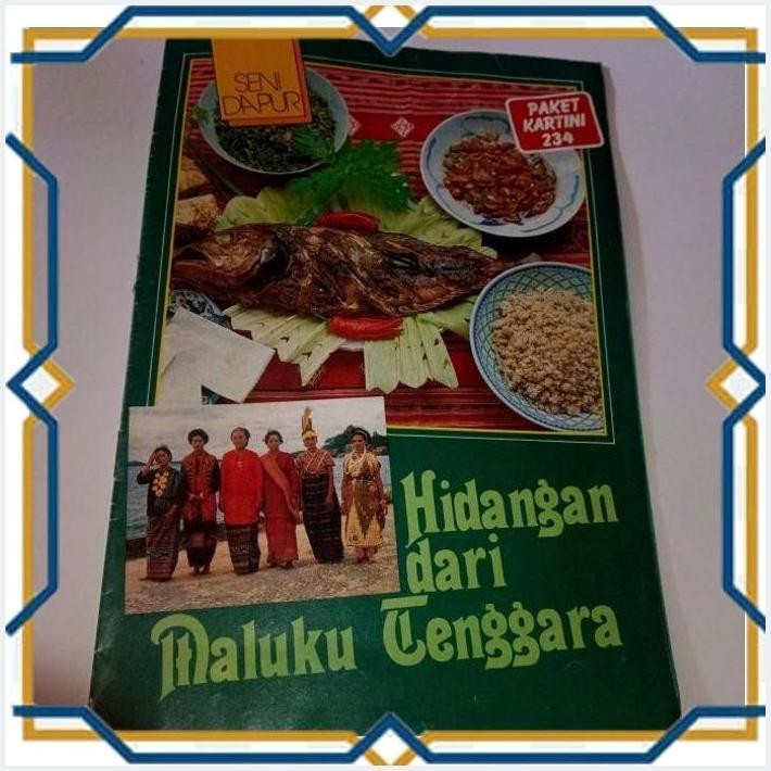 [4PE] RESEP MASAKAN HIDANGAN DARI MALUKU TENGGARA (BONUS MAJALAH KARTINI)