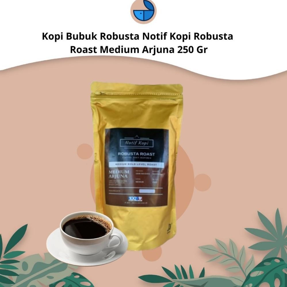 

Kopi Robusta Roast Notif Kopi Medium Semi Washed 250 Gram MURAH
