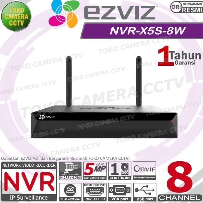 TERSEDIA NVR WIFI WIRELESS EZVIZ X5S 8W 8CH NVR EZVIZ 8 CHANNEL