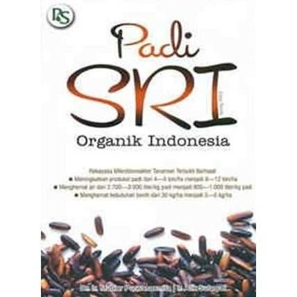 

Terlaris Padi Sri Organik Indonesia (Edisi Revisi)