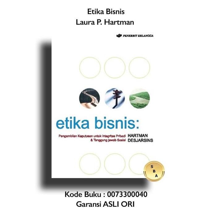 Tersedia Buku Etika Bisnis Laura P Hartman Erlangga