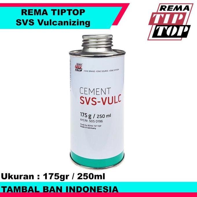 LEM TAMBAL BAN DALAM REMA TIPTOP SVS VULCANIZING FLUID 175GR SVS VULC 250ML BUATAN JERMAN