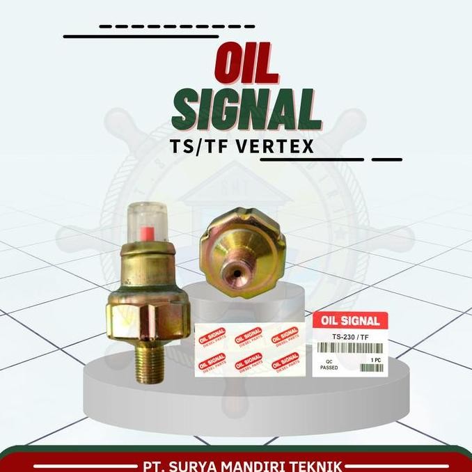 Promo OIL SIGNAL YANMAR / KUBOTA (TF/TS/RD) VERTEX COD