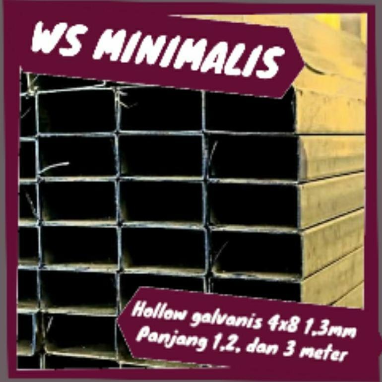 NEW HOLLOW GALVANIS 4x8 TEBAL 1,3 MM PANJANG 1, 2, DAN 3 METER PIPA BESI SERBAGUNA