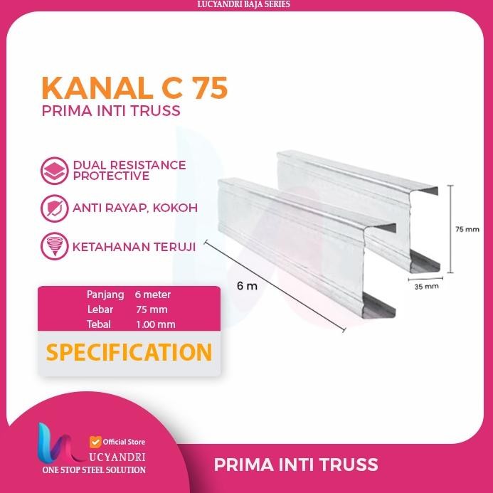 Baja Ringan Kanal C Canal Prima Inti Truss C 75 x 1 x 6 C75 Atap 1 MM