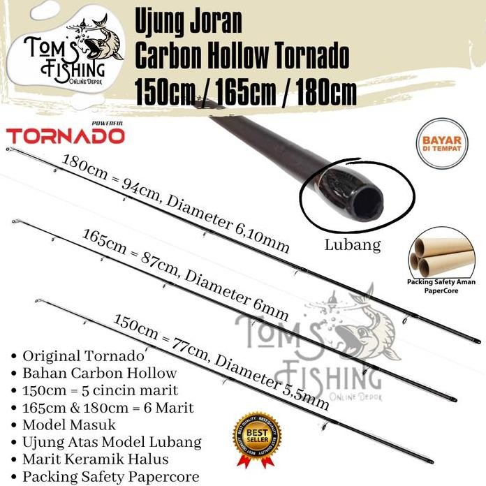 

Terlaris Ujung Sambung Joran Tornado Carbon Hollow (150Cm/77Cm, 165Cm/87Cm, 180Cm/94Cm) Murah - Toms Fishing