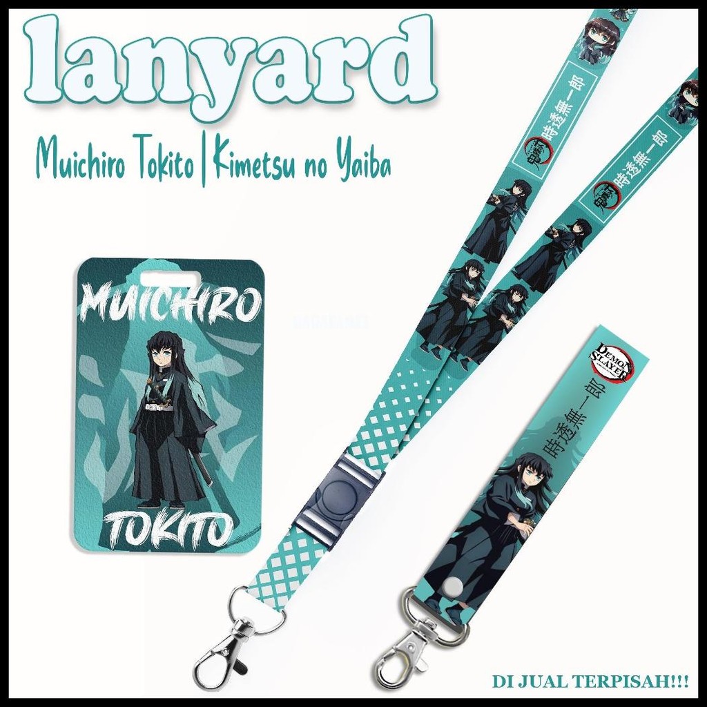 

STRAP LANYARD CARD HOLDER DEMON SLAYER MUICHIRO TOKITO GANTUNGAN KUNCI, HANDPHONE, ID CARD