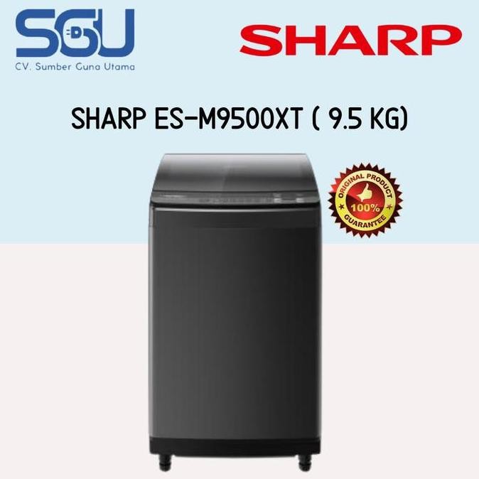 Tersedia SHARP MESIN CUCI INVERTER 1 TABUNG 9.5 KG ESM9500 ESM9500XT ES M9500XT