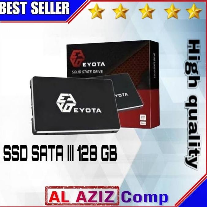 SSD SATA III 128 GB 6GB/s EYOTA RESMI