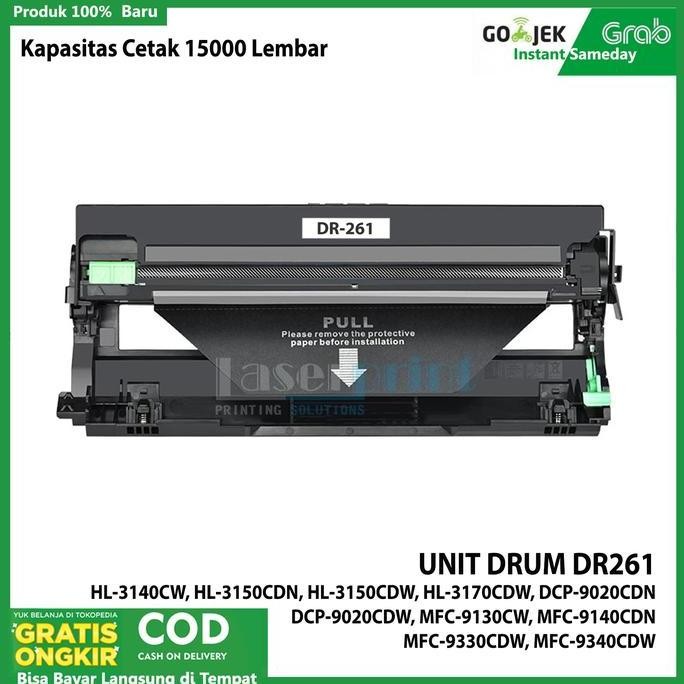 Unit Drum Dr261 Compatible Printer Mfc-9330Cdw, Mfc-9340Cdw,Hl-3150Cdw New Stok