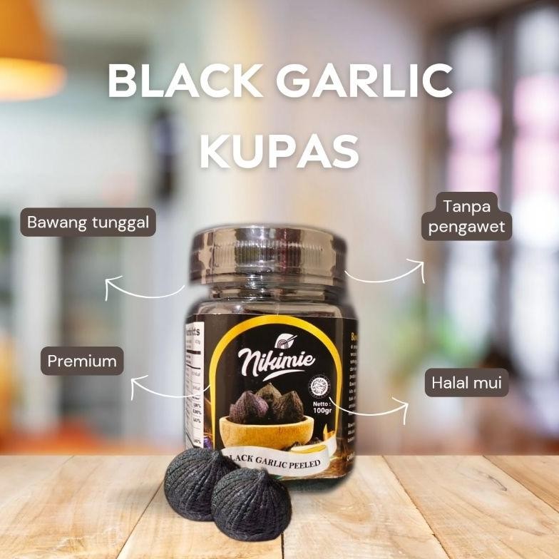

BAWANG HITAM TUNGGAL KUPAS BLACK GARLIC PEELED KALIMANTAN TIMUR BALIKPAPAN NIKIMIE OBAT ASAM URAT, KOLESTROL, HIPERTENSI, GULA DARAH BERAT BERSIH 100 gr HALAL MUI