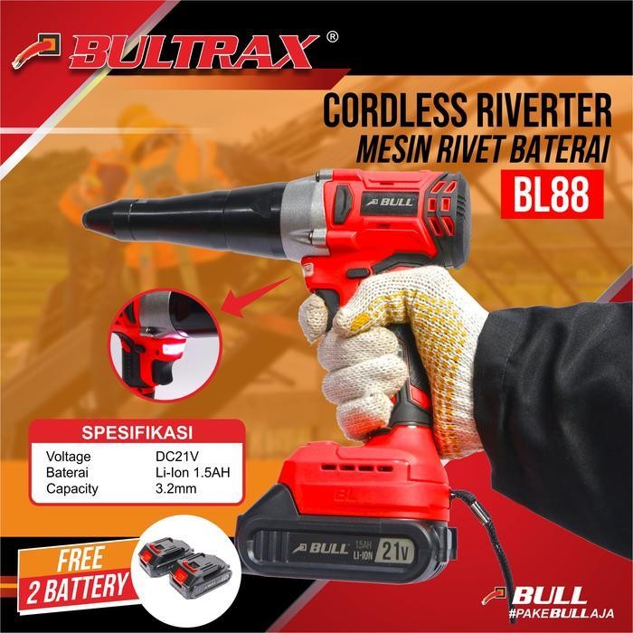Bull Mesin Rivet Baterai Cordless Riveter Alat Paku Rivet Bl88 Baterai Original Dan Terpercaya