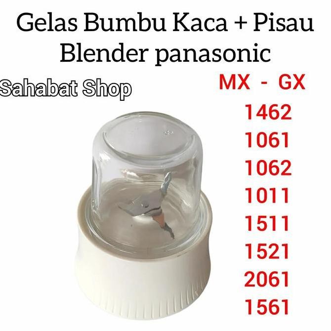 Tersedia PISAU + GELAS BUMBU KACA 1SET BLENDER PANASONIC MX GX 1061 1462 1011