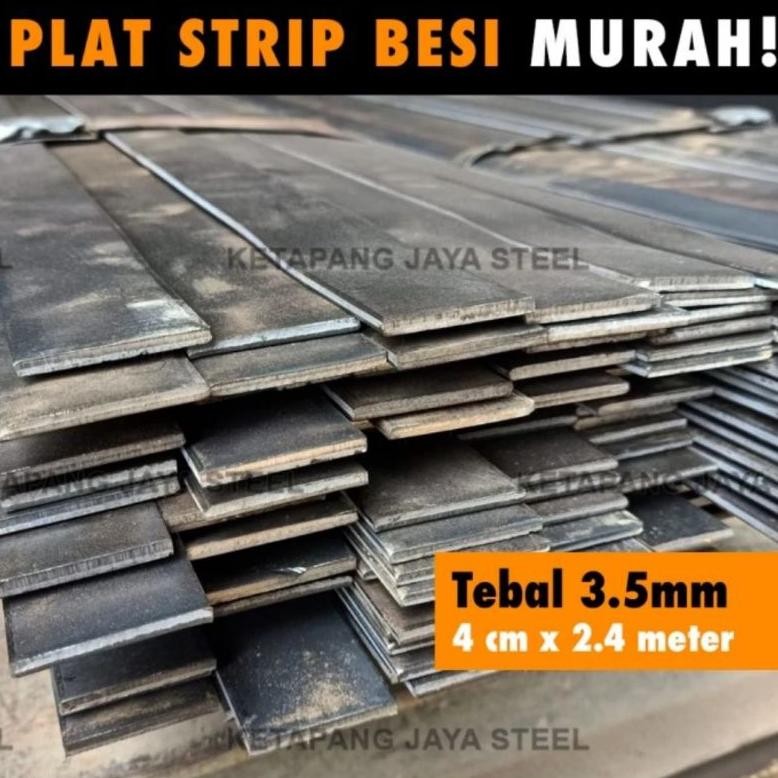 SALE Plat Strip Besi 3.5mm (2.8mm) x 4 cm x 2.4 meter PALING MURAH gh-6