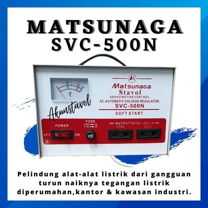 Stavolt Matsunaga Svc-500N - Stabilizer Listrik Matsunaga 500 Watt