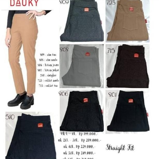 STRAIGHT CELANA FIT DAUKY