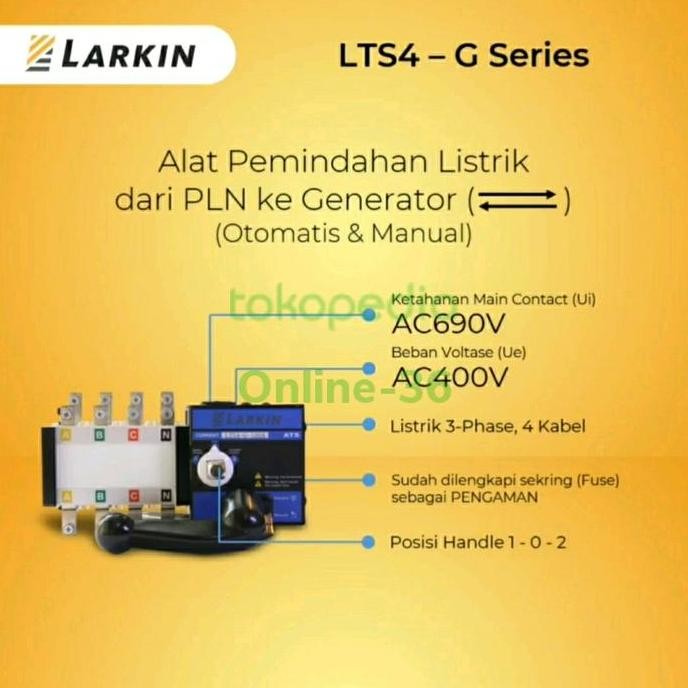 

Terlaris Ats Larkin 4P 160A Automatic Pln-Genset Lts 4-G 4P 160A