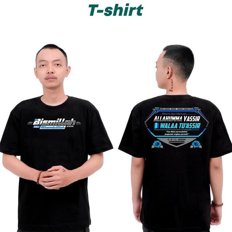 Promo Kaos Bismillah Lalu Alhamdulillah Kaos Allahuma Yassir Walaa TuAssir Baju Pakaian Pria