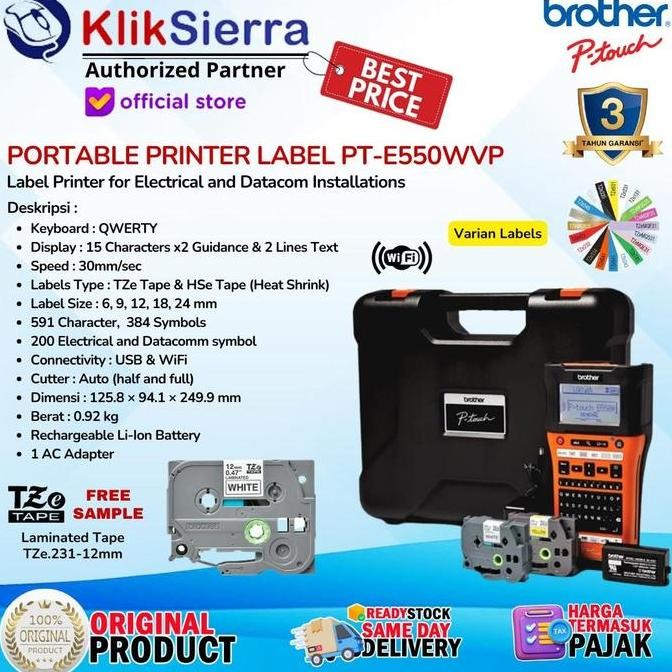 

Printer Label Brother Ptouch Pt-E550Wvp | Pte550 | Pt-E550 Usb Wireless Wifi Handheld Portable Label Printer For Electrical & Datacom Installations With Tze Tape Label Sticker Max 24Mm Stiker Laminated & Waterproof