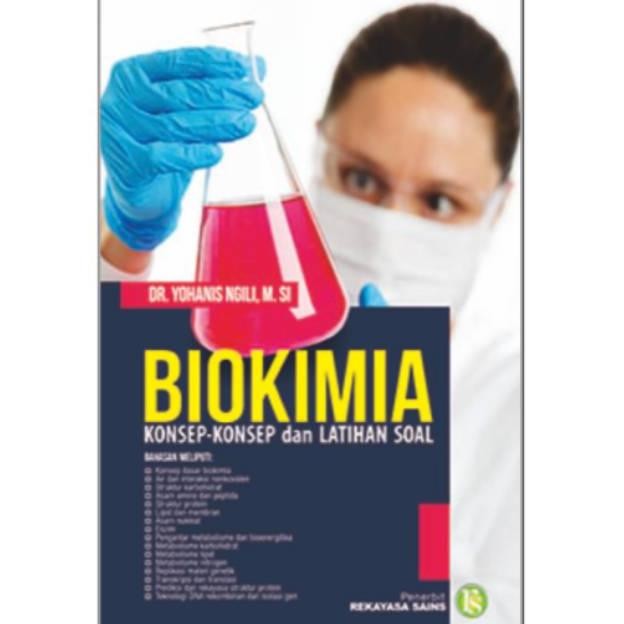 Promo  Biokimia (Konsep-Konsep & Latihan Soal)Dr. Yohanis Ngili, M.Si