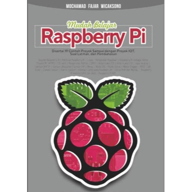 New Collection  Mudah Belajar Raspberry PiM. Fajar Wicaksono