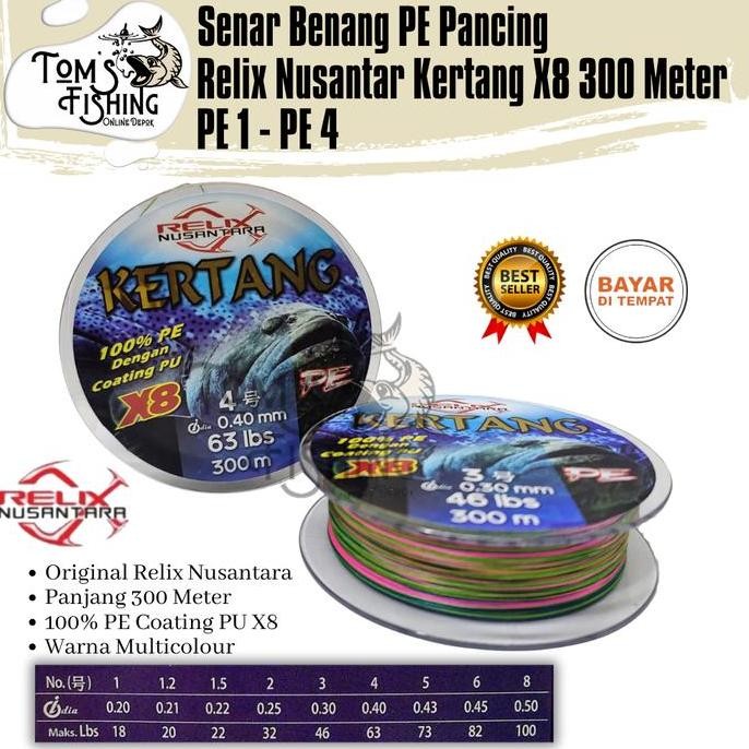Senar Benang Pancing PE RELIX NUSANTARA KERTANG X8 300 Meter (PE 1 - PE 4) Murah - Toms Fishing [ter