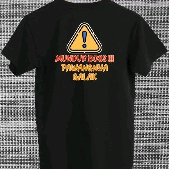 Terbaru Kaos Murah Mundur Boss Pawangnya Galak