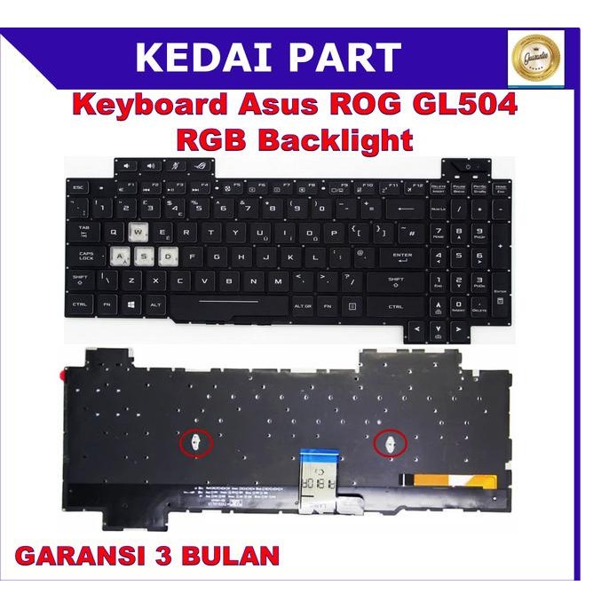 Keyboard ASUS ROG Strix GL504 GL504G GL504GM GL504V GL504GS GL504GV RGB Backlight