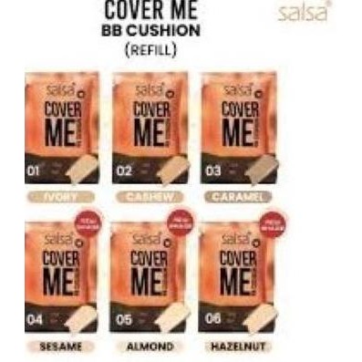 

salsa cover me bb cushion refill 20g i ivory i cashew i caramel i sesame i almond i hazelnut termurah