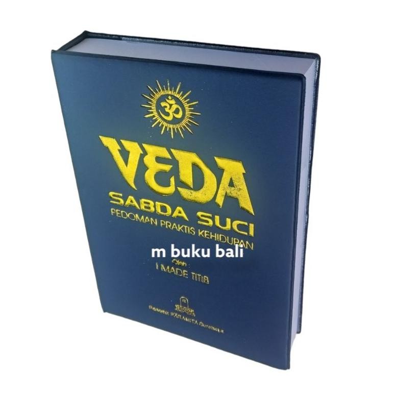 Special Sale Veda Sabda Suci Pedoman Praktis Kehidupan Viral