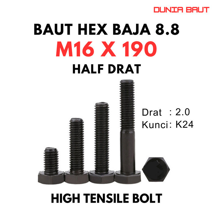 Baja 8.8 Baut M16X190 / Baut 16X190 / M16 X 190 / 16 X 190  Grade 8.8 HTB - High Tensile Bolt Half D