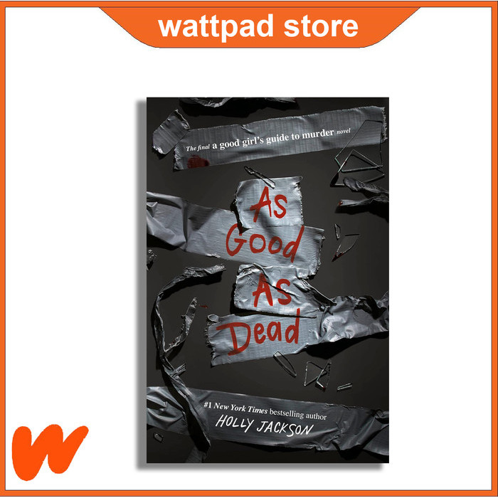 

Most Gifted_versi Eng/Indo_*As Good as Dead: The Finale to A Good Girl's Guide to Murder