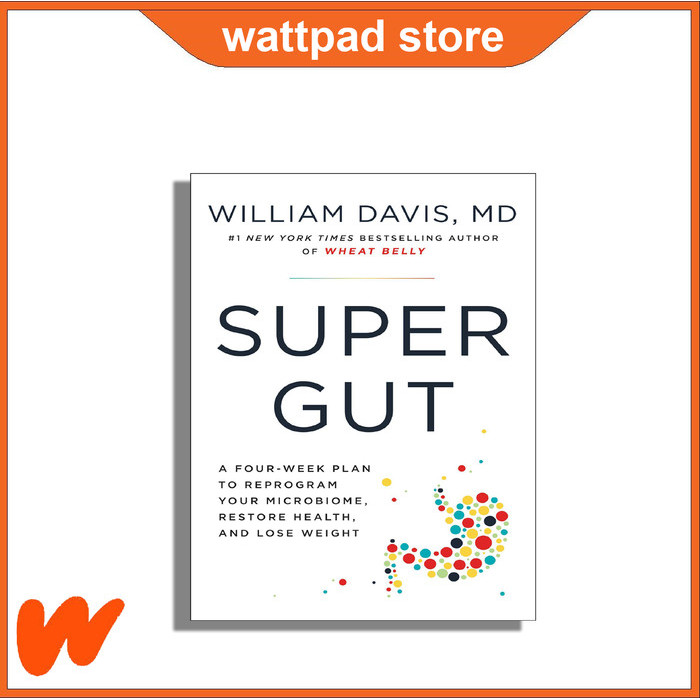 

Most Whised For _versi Eng/Indo_*Super Gut: A Four Week Plan to Reprogram Your Microbiome...
