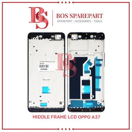 MIDDLE FRAME LCD OPPO A37
